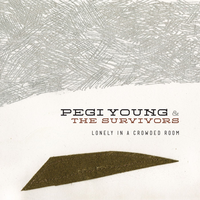 In My Dreams - Pegi Young & The Survivors