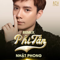 Phi Tần - Nhat Phong