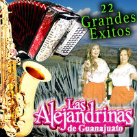 Aquella Mujer - Las Alejandrinas De Guanajuato