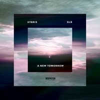 Every Day Is a New Tomorrow - Hybris & DLR & Hybris, DLR