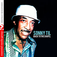 Love Is What It's All About - Sonny Til