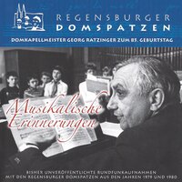 Locus iste - Regensburger Domspatzen & Georg Ratzinger & Антон Брукнер