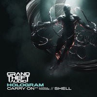 Carry On - Hologram & Karina Ramage