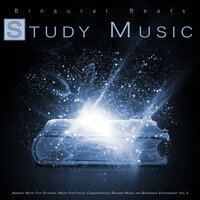 Music For Relaxation - Binaural Beats Study Music & Binaural Beats & Study Alpha Waves