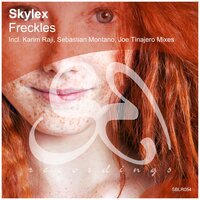 Freckles - Skylex & Joe Tinajero