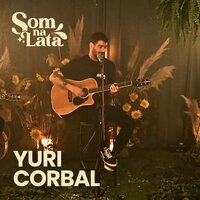 Junto é Bem Melhor (Ao Vivo no Som na Lata) - Som na Lata & Yuri Corbal
