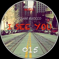 I See You - Gianni Ruocco & APG