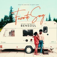 Favorite Song - Bensoul