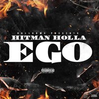 Ego - hitman Holla