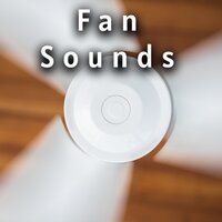 Calm and Soothing Medium Power To help you Relax and To Help your Baby Sleep - Fan Sounds & Granular White Noise & Granular Brown Noise & Fan Sounds for Babies