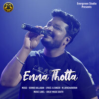 Enna Thotta - M. Jayachandran