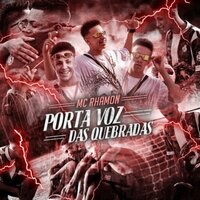 Porta Voz das Quebradas - MC Rhamon