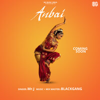 Anbai - Mr J