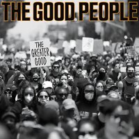 Grown - The Good People