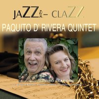 Chiquita Blues - Paquito D'Rivera
