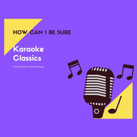 Dreaming With My Eyes Open - Karaoke Classics
