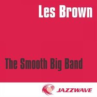 April Showers - Les Brown And His Orchestra