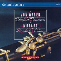 Concerto for Clarinet and Orchestra No. 1 in F Minor, Op. 73: III. Rondo - Allegretto - Карл Мария фон Вебер & Jozef Luplacik