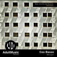 Whisper - Ceo Basso