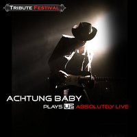 Sunday Bloody Sunday - Achtung Baby