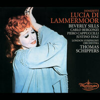 Donizetti: Lucia di Lammermoor / Part 1 - Preludio - "Percorrete le spiaggie vicine" - Keith Erwen & London Symphony Orchestra & Thomas Schippers & Ambrosian Opera Chorus & John McCarthy & Гаэтано Доницетти