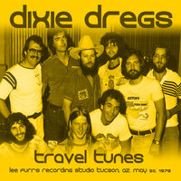 Dj Intro - Take It Off The Top - Dixie Dregs