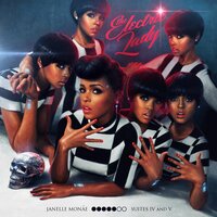 Q.U.E.E.N. - Janelle Monáe & Erykah Badu