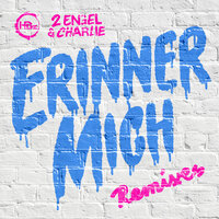 Erinner mich - HBz & 2 Engel & Charlie & BassWar & CaoX