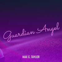 Wish Angel - Max C. Taylor