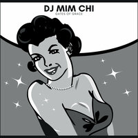 Gates of Grace - DJ Mim Chi