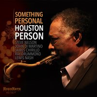 Change Partners - Houston Person & Ирвинг Берлин