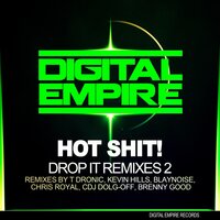 Drop It - Hot Shit! & Chris Royal