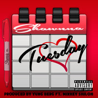 Tuesday (feat. Mikkey Shilon) - Shawnna & Mikkey Shilon & Shawnna feat. Mikkey Shilon