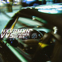 Vvs - HXVRMXN