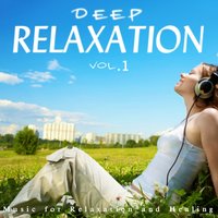 Relax On the Lake - The Touch of Dream