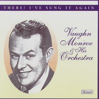 Drifting And Dreaming - Vaughn Monroe
