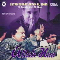 Allah Hoo Allah Hoo - Rahat Fateh Ali Khan & Nusrat Fateh Ali Khan