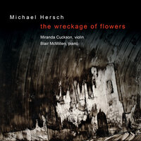 Five Fragments for Violin: IV. — - Miranda Cuckson