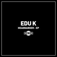 Headbanger - EDU K & Madame Mim