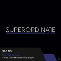 Hard Call - Nae:Tek & Explospirit