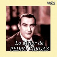 Cuando Vivas Conmigo - Pedro Vargas