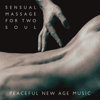 Peaceful Relaxation with Sensual Sounds - Tantric Sex Background Music Experts