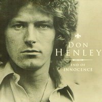 Life in the Fast Lane - Don Henley