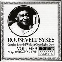 Night Time Is The Right Time - Roosevelt Sykes