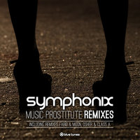Music Prostitute - Symphonix & DJ Fabio & Moon