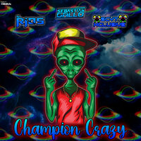 Champion Crazy - Dj Rios & SEBASTIAN GALLO & SCYT Xclusive
