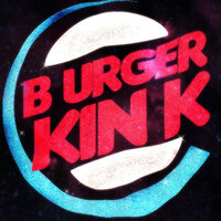 Burger Kink - Yung Buttpiss