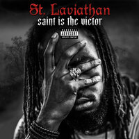 All in Due Time (I Tried) [Freestyle] - St. Laviathan