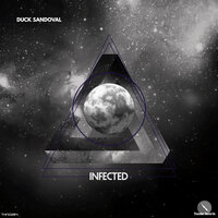 Infected - Duck Sandoval
