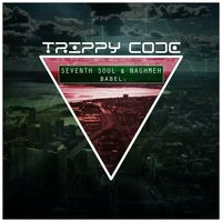 Babel - Seventh Soul & Naghmeh